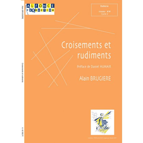 Croisements et rudiments