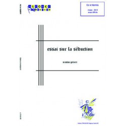 Essai sur la seduction (marimba and cor / horn)