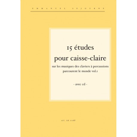 15 etudes pour caisse-claire (avec CD)