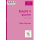 Djagbe a quatre (quatuor)