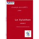 Le Xylothon vol. 2 (avec CD)