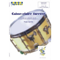 Caisse-claire forever (avec CD)