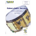 Caisse-claire forever (avec CD)