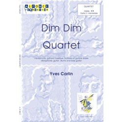 Dim dim quartet