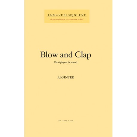 Blow and clap