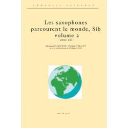 Les saxophones Sib parcourent le monde vol.2 (avec cd)