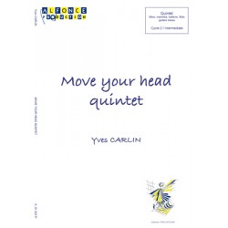 Move your head quintet