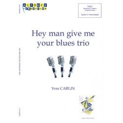 Hey man give me your blues trio