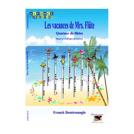 Les vacances de Mrs Flûte