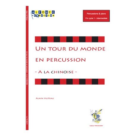 Un tour du monde en percussion - A la Chinoise -