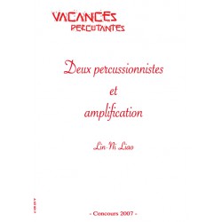 Deux percussionnistes et amplification