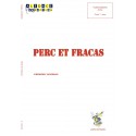 Perc et fracas