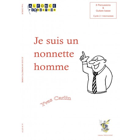 Je suis un nonnette homme