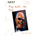 Ray world, the King