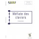 Mefiate des claviers