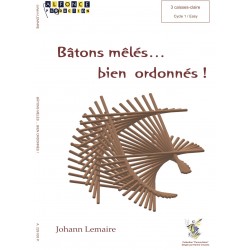 Bâtons mêlés... bien ordonnés !