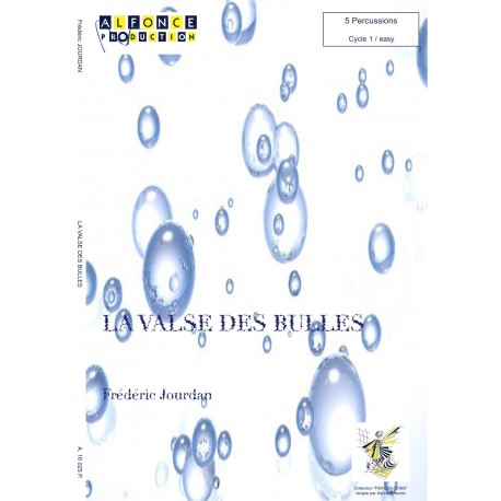 La valse des bulles 